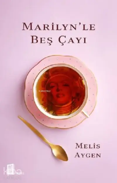 Marilyn’le Beş Çayı kitap kulübü kapağı